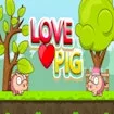 Love Pig