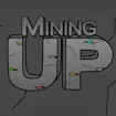 Mining Up