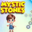 Mystic Stones