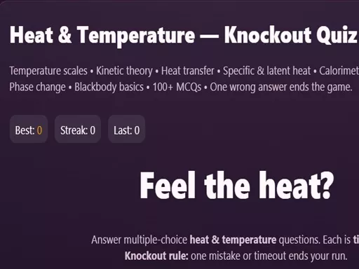 Physics: Heat Temperatuie Quiz