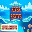 River Revive