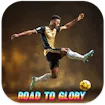 Road to Glory