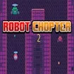 Robot Chopter 2